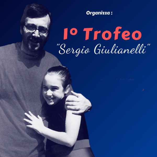 1° Trofeo “Sergio Giulianelli”